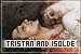  Legend of Tristan and Isolde: 